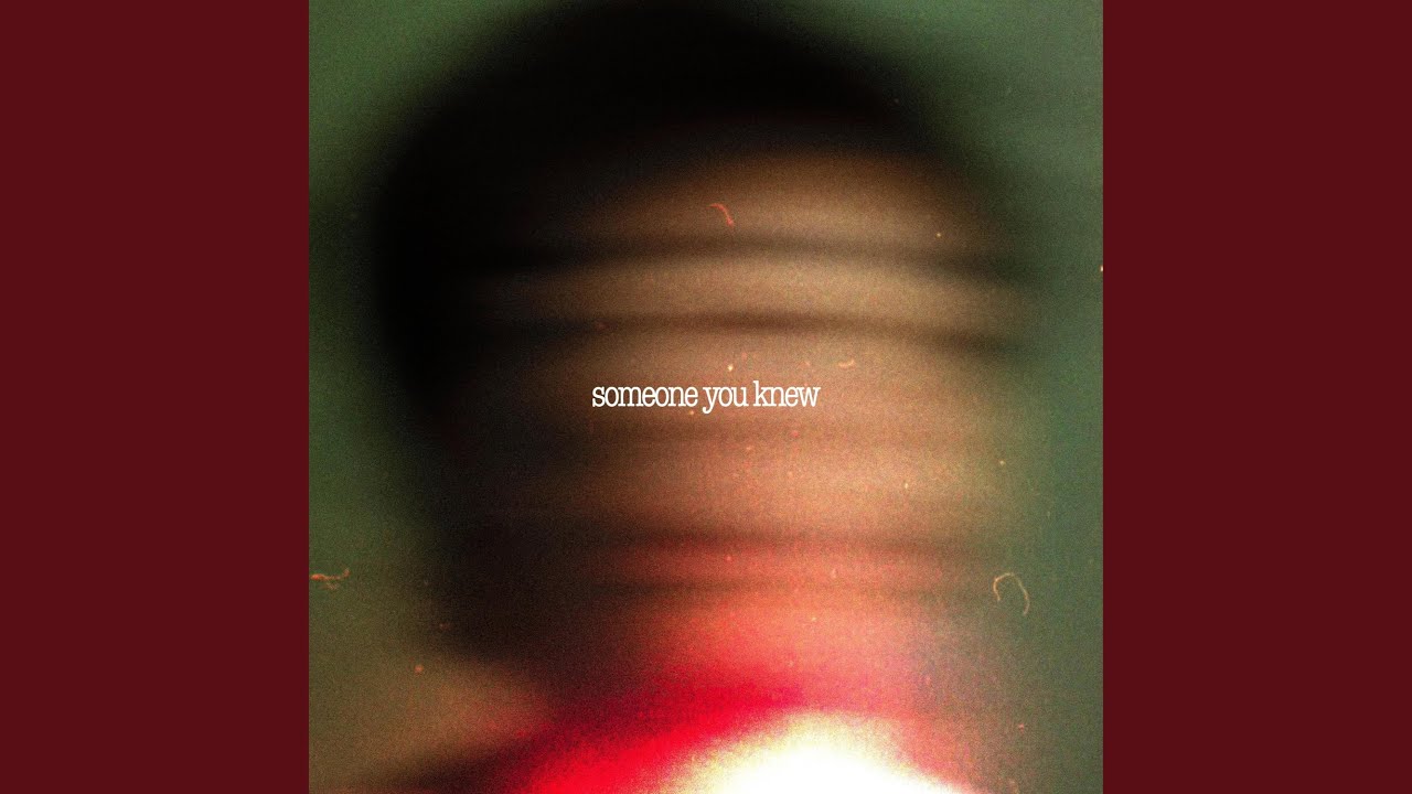 someone you knew
