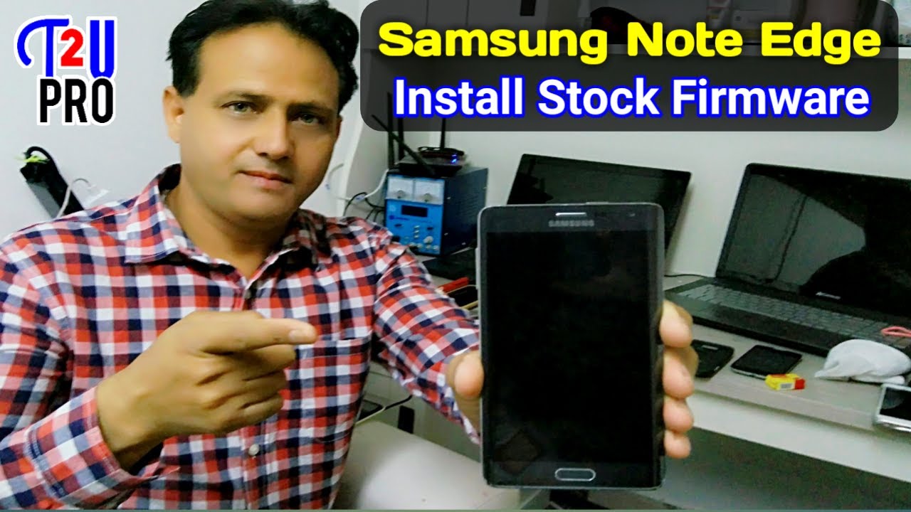Samsung Galaxy note edge sm n915f stock firmware installation