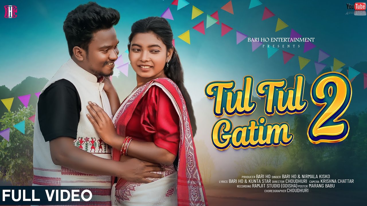 Tul Tul Gatim 2 ||New Ho Song 2025||Choudhary & Deepika ||Bari Ho & Nirmala|| Full Video