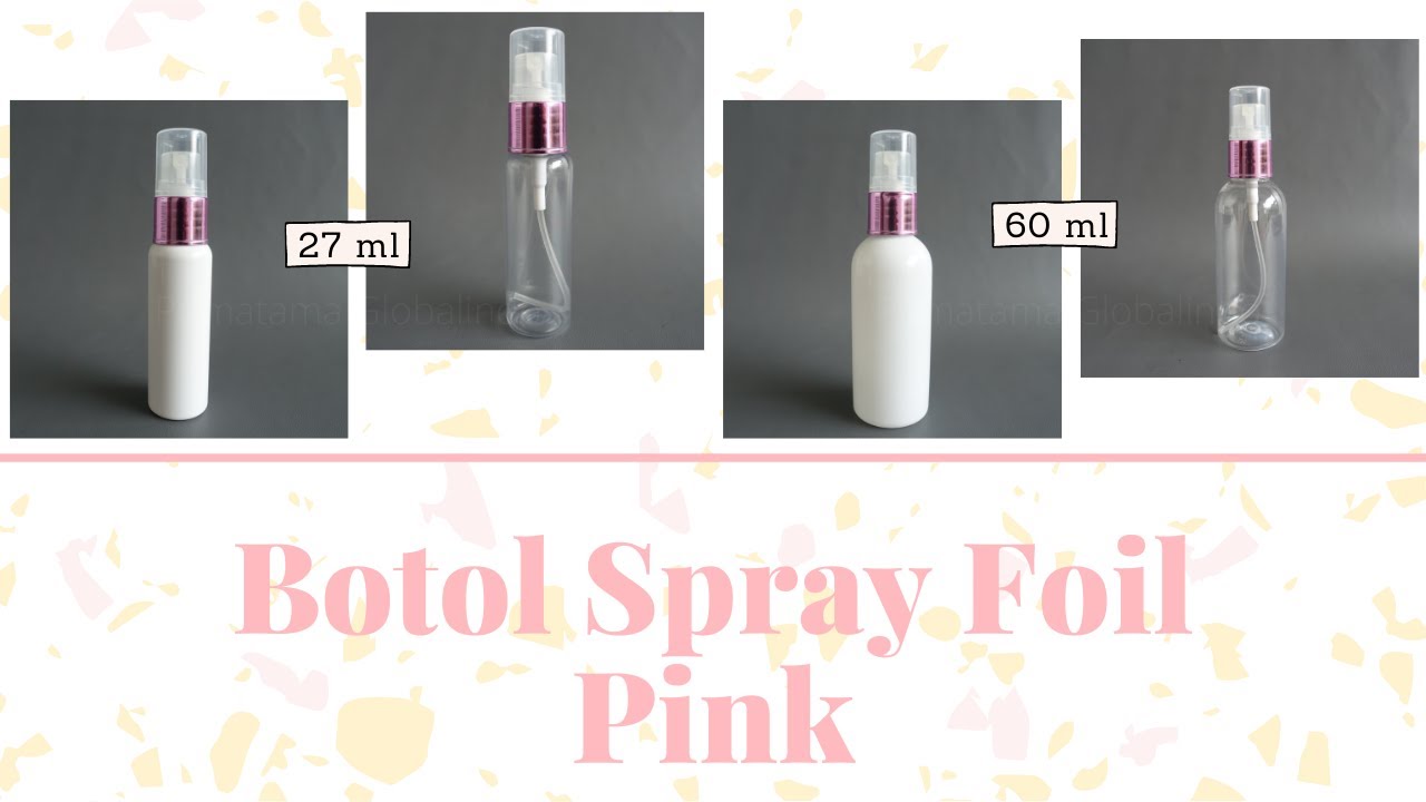 Botol Spray Foil Pink - botol spray 27 ml dan 60 ml