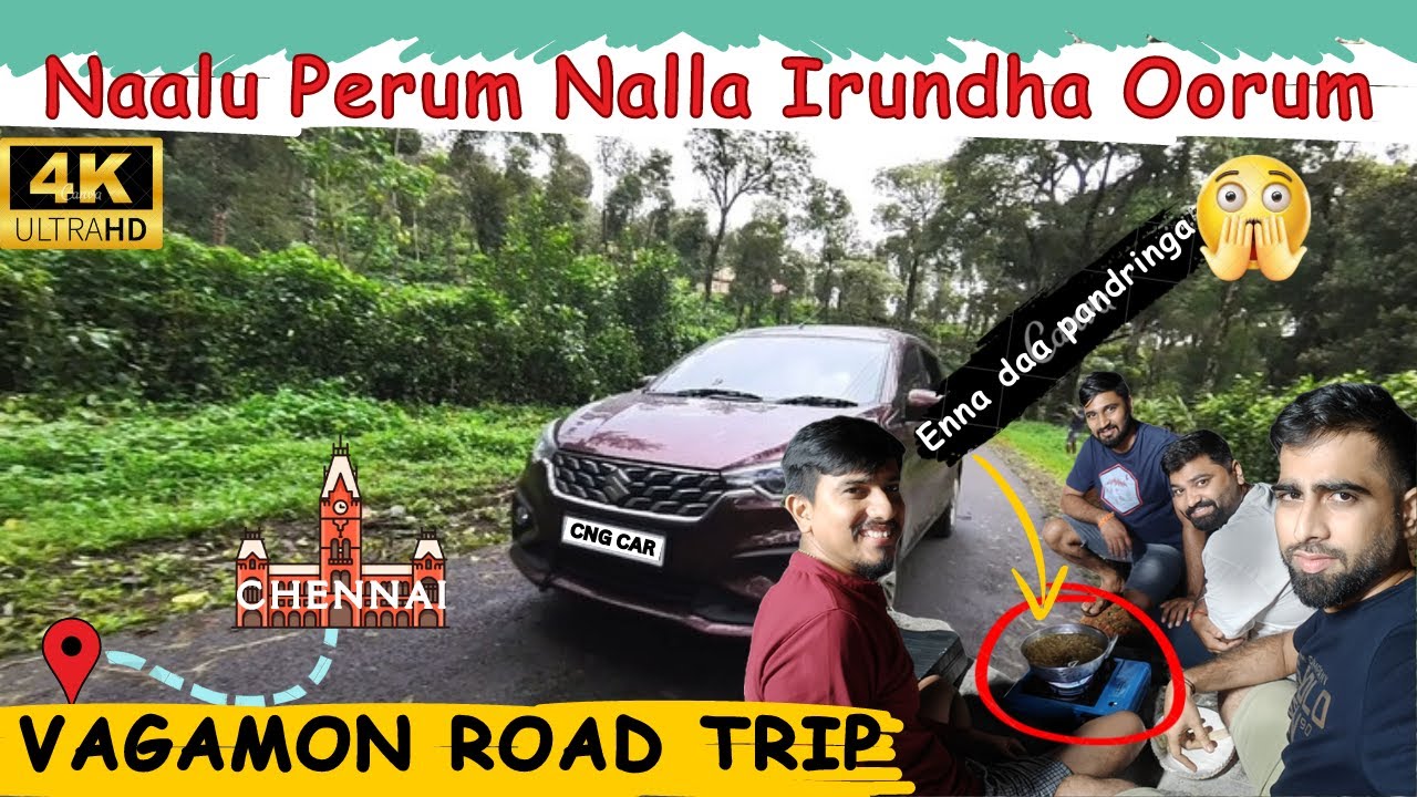 Chennai to Vagamon Road Trip | 😩Ipdi Nadakum nu ethir pakala  |Vagamon Raod  Trip in CNG Car 