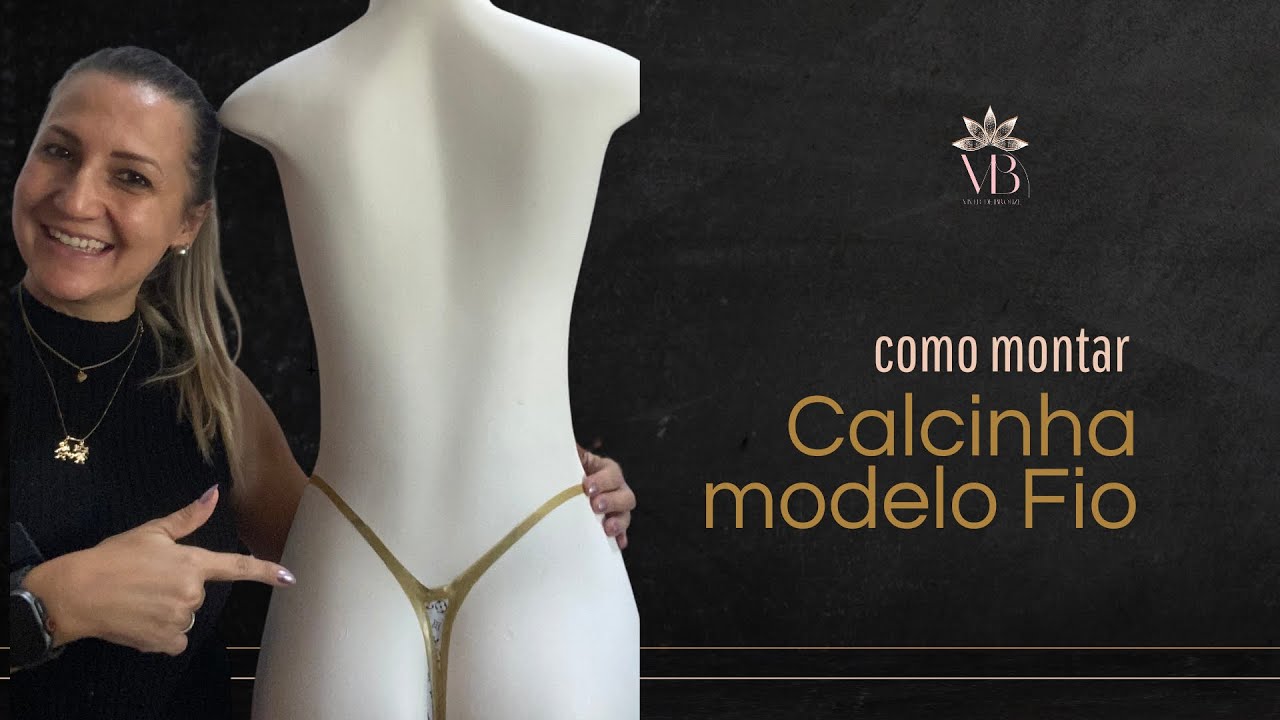 Como montar calcinha de fita modelo Fio