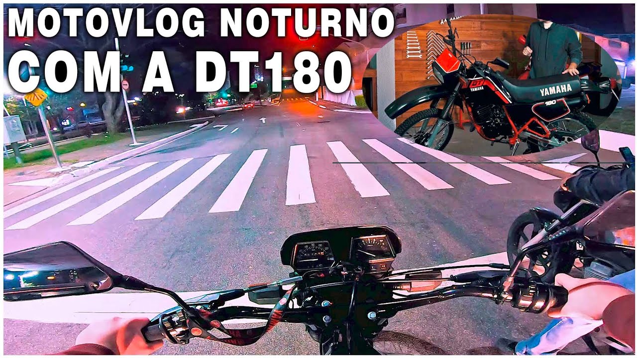 Rolê noturno com a DT 180 - Motovlog| Super Trunfo Garage