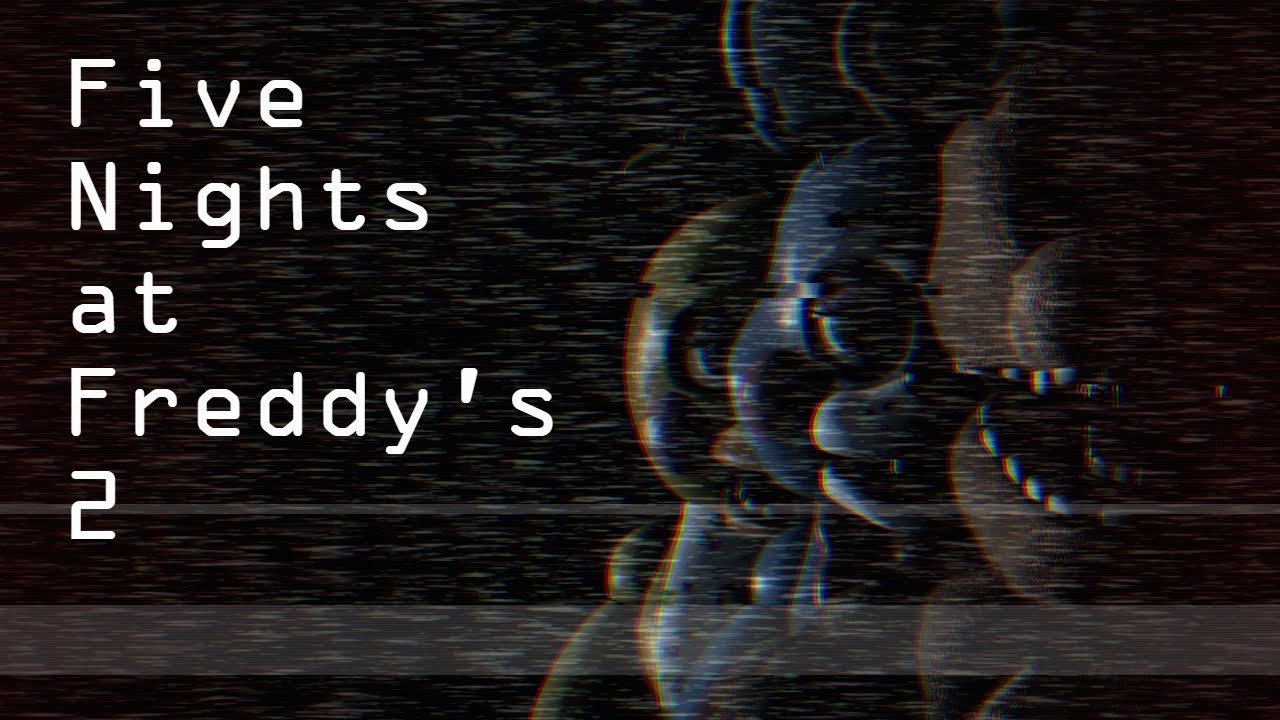 FIve Nights at Freddy's 2 is an Insane Sequel