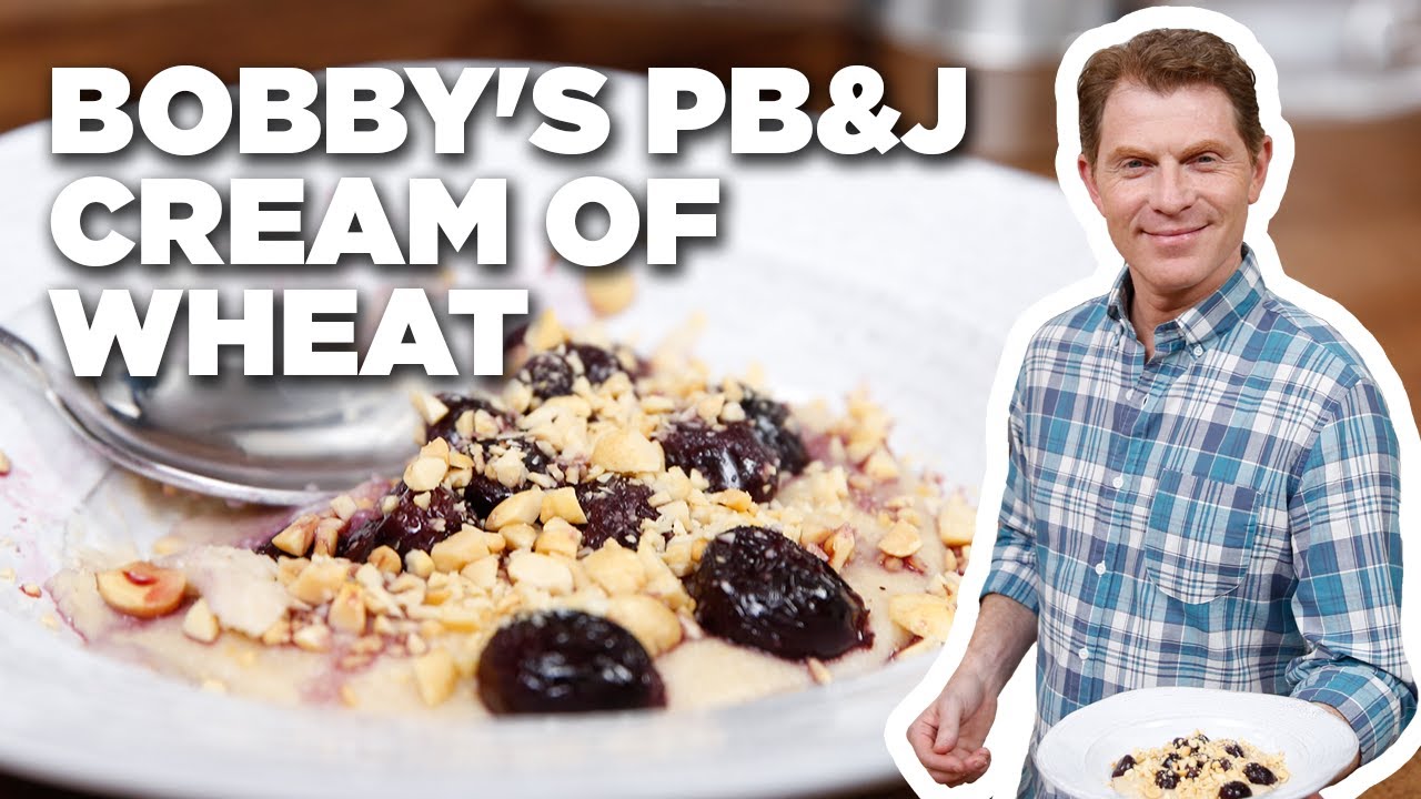 Bobby Flay's PB and J Cream of Wheat | Brunch @ Bobby's | Food Network