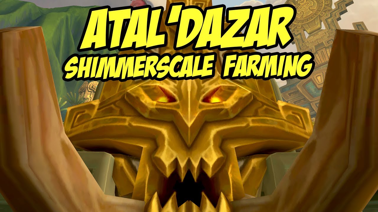 WoW BfA 8.3 : Shimmerscale Farming in Atal'Dazar 🙏 Gold Guide!