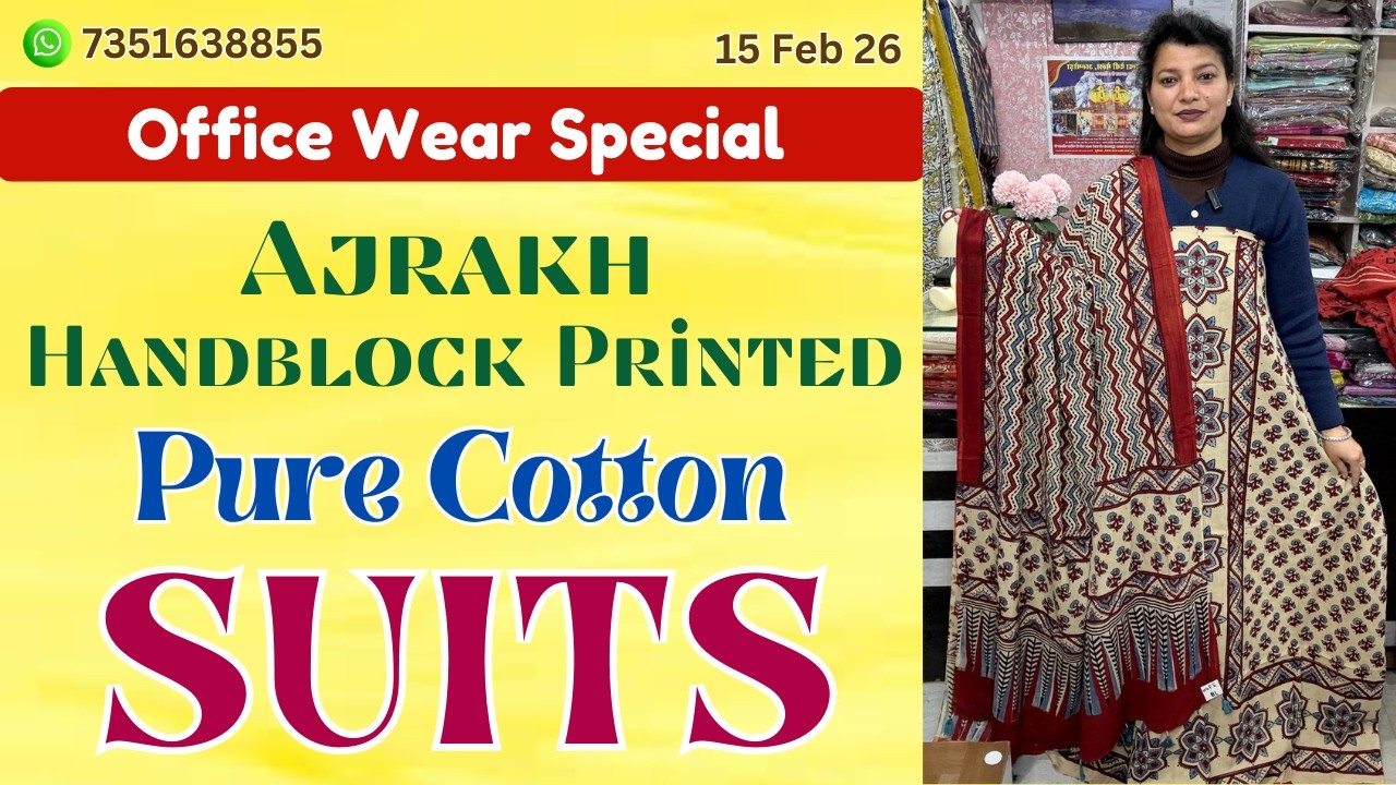 15 Feb 26 | Office Wear Special: Pure Cotton Ajrakh Handblock Suits | Professional Ethnic Collection