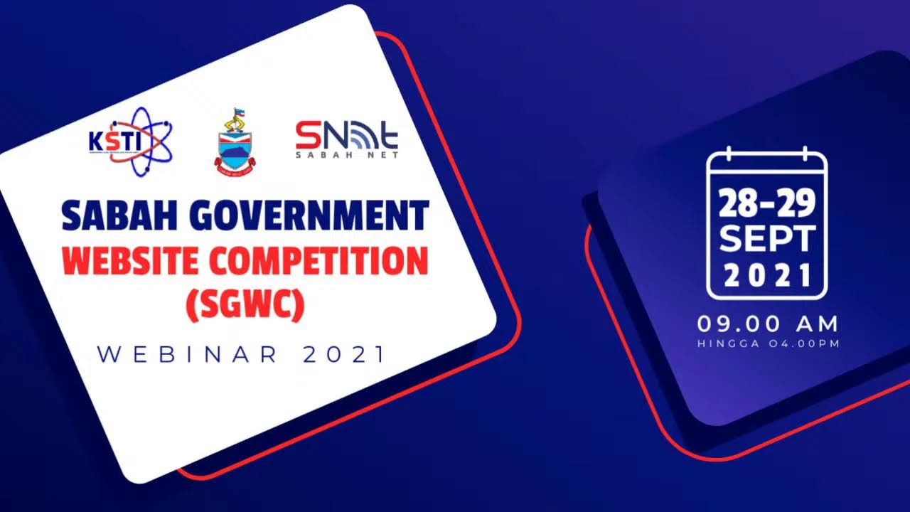 Sabah Government Website Competition (SGWC) Webinar 2021