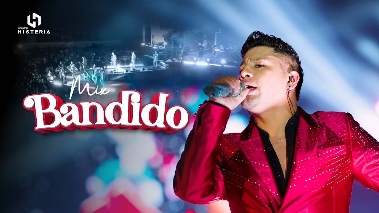 HISTERIA - MIX BANDIDO (2025) Live Performance 4k
