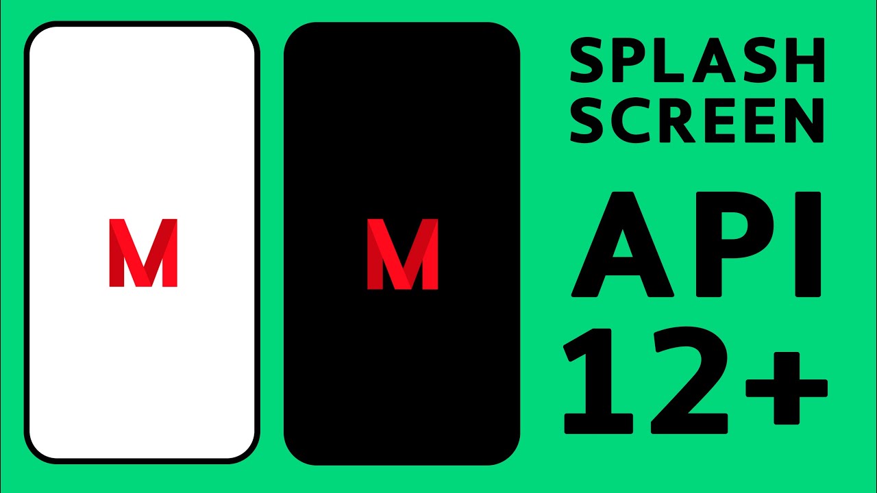 SplashScreen API Introduzida no Android 12+