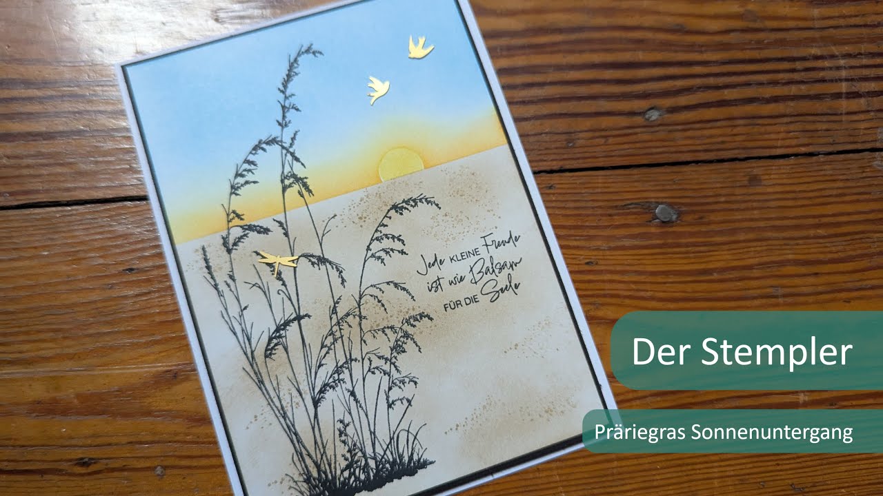 Präriegras Sonnenuntergang | Der Stempler ~ Stampin Up!