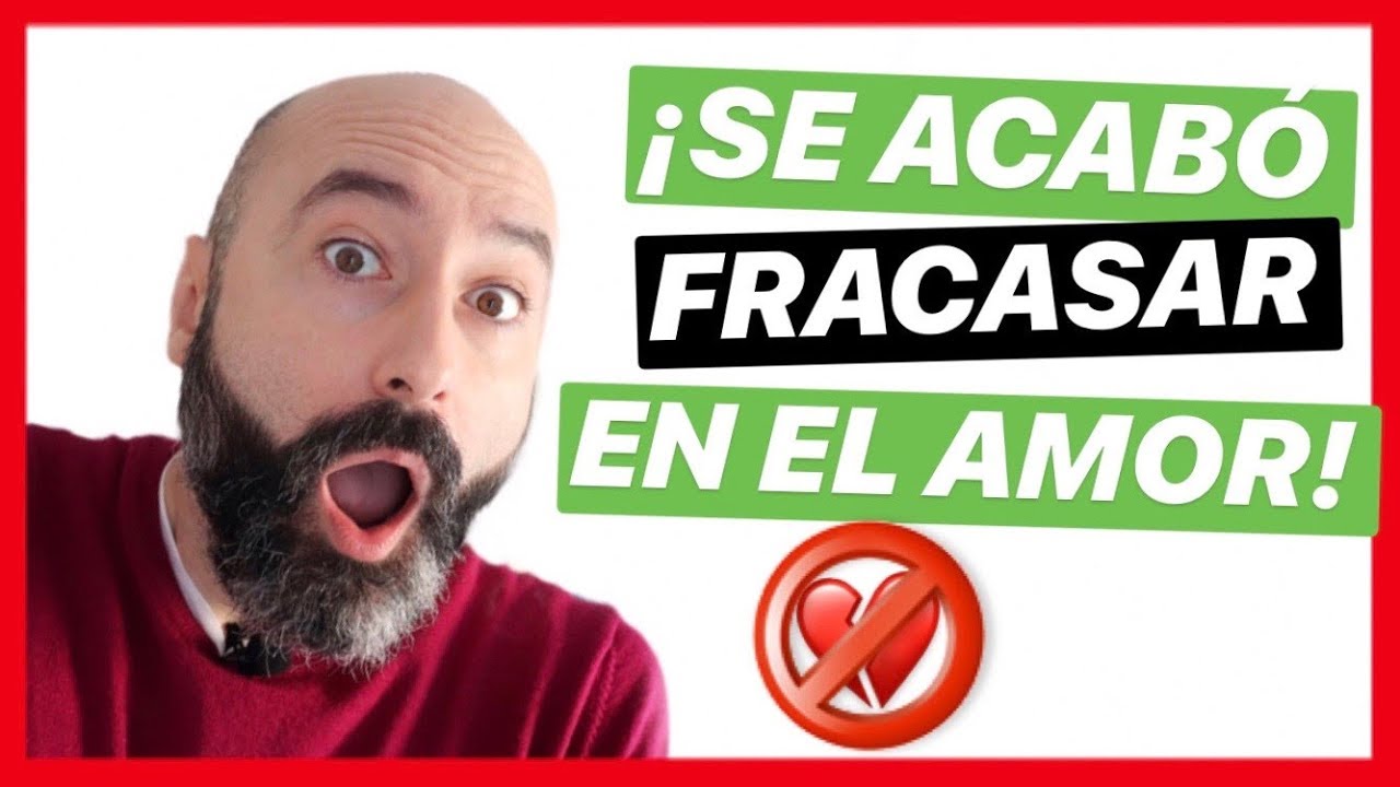 DESCUBRE qu&eacute; es FRACASAR en una RELACI&Oacute;N de PAREJA 🧐 | COACHING SENTIMENTAL y para LIGAR