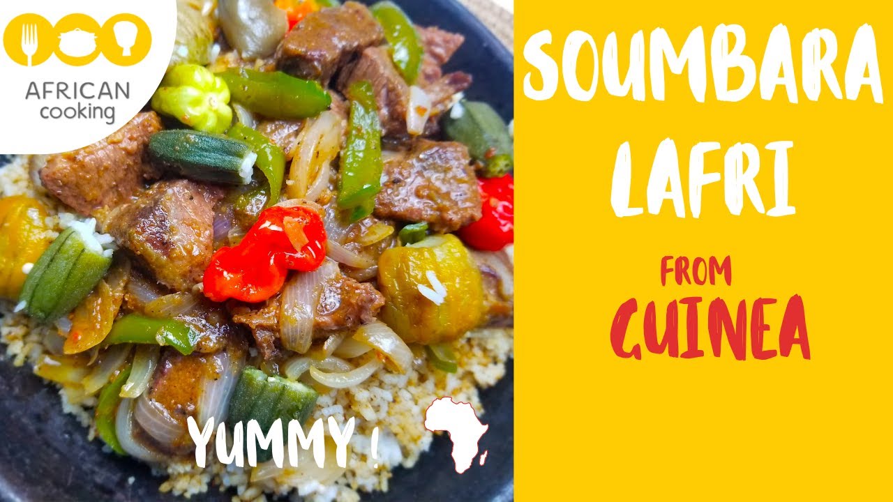 SOUMBARA LAFRI from GUINEA – Delicious African recipe – Guinée - Délicieuse recette africaine