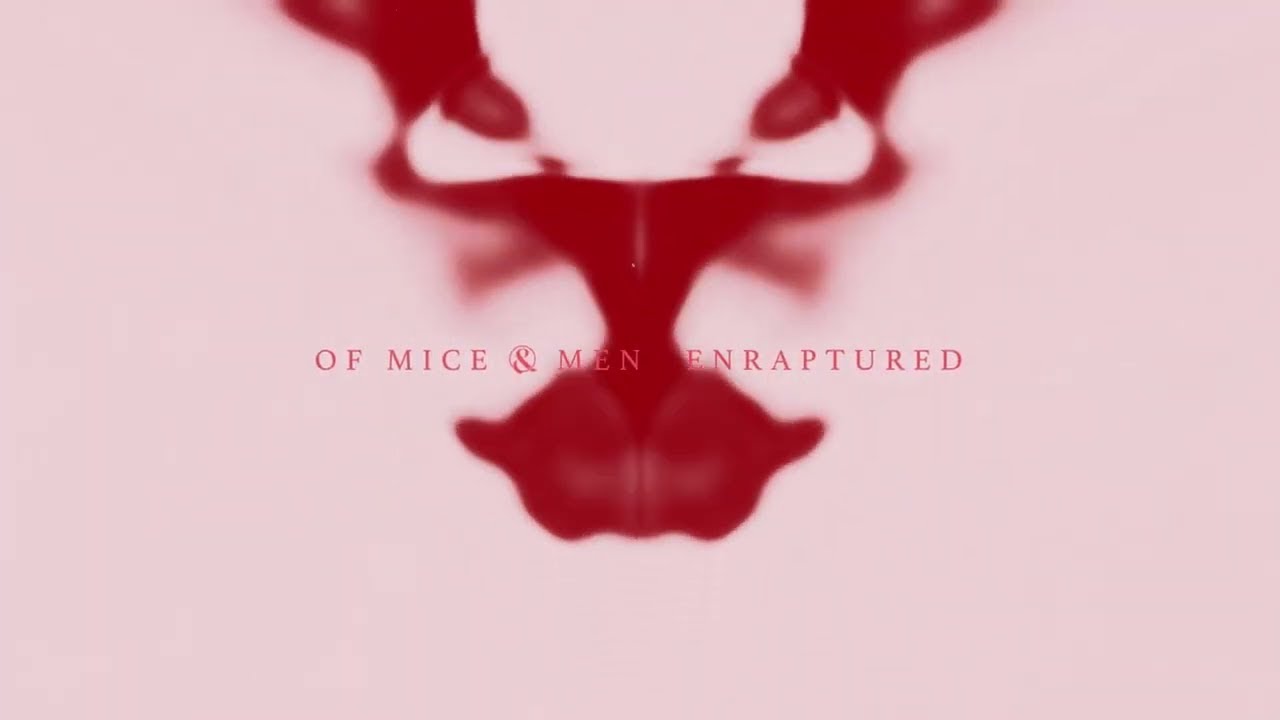 Of Mice & Men - Enraptured