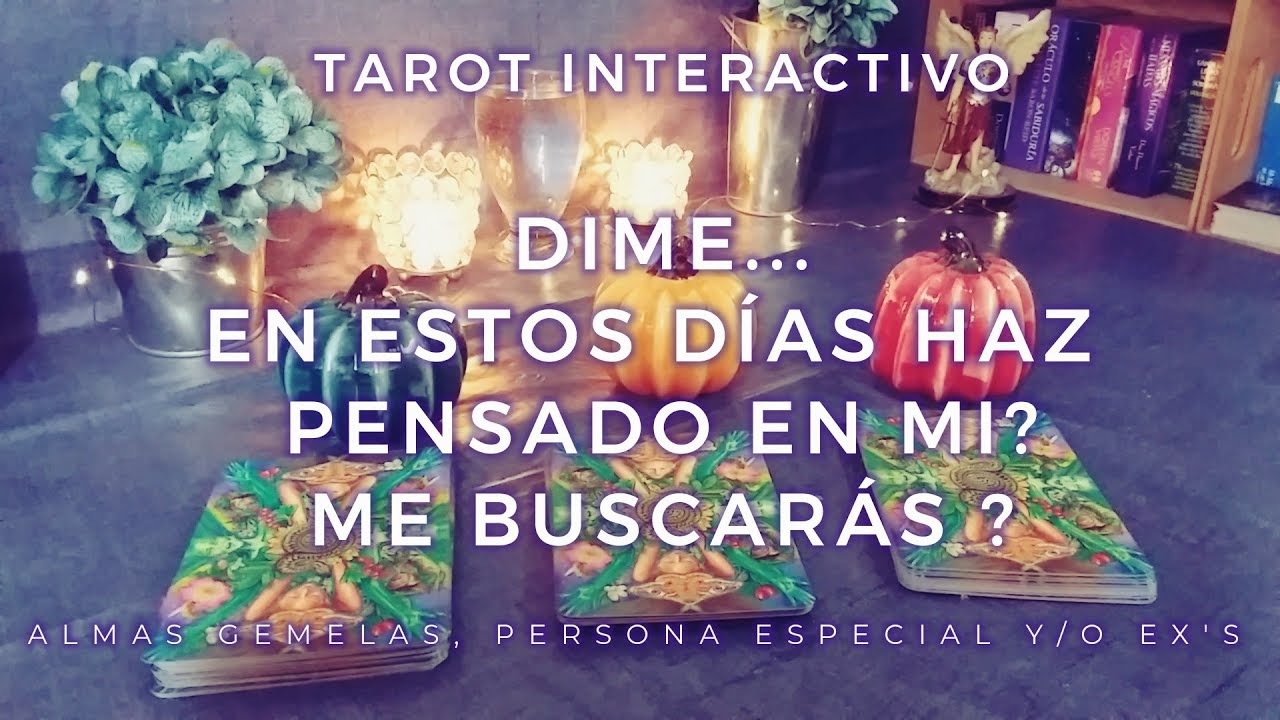 ✨Dime... En estos Días haz Pensado en Mi?🧐 Me Buscarás? 😲Almas Gemelas y Ex's💥Tarot Interactivo✨