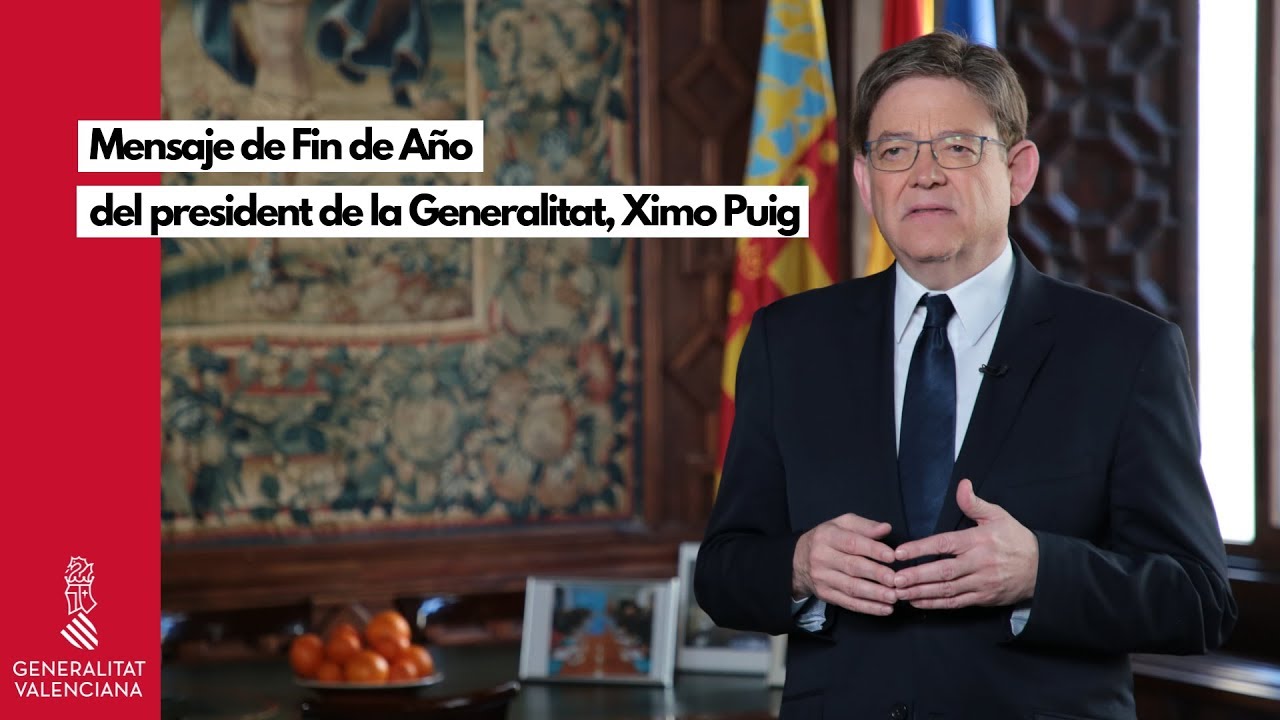Mensaje de Fin de Año del president de la Generalitat, Ximo Puig