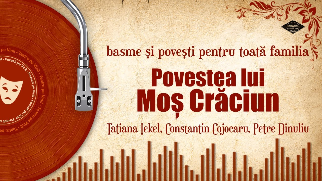 Povestea lui Moș Crăciun | o poveste cu colinde și magia sarbatorilor de iarna