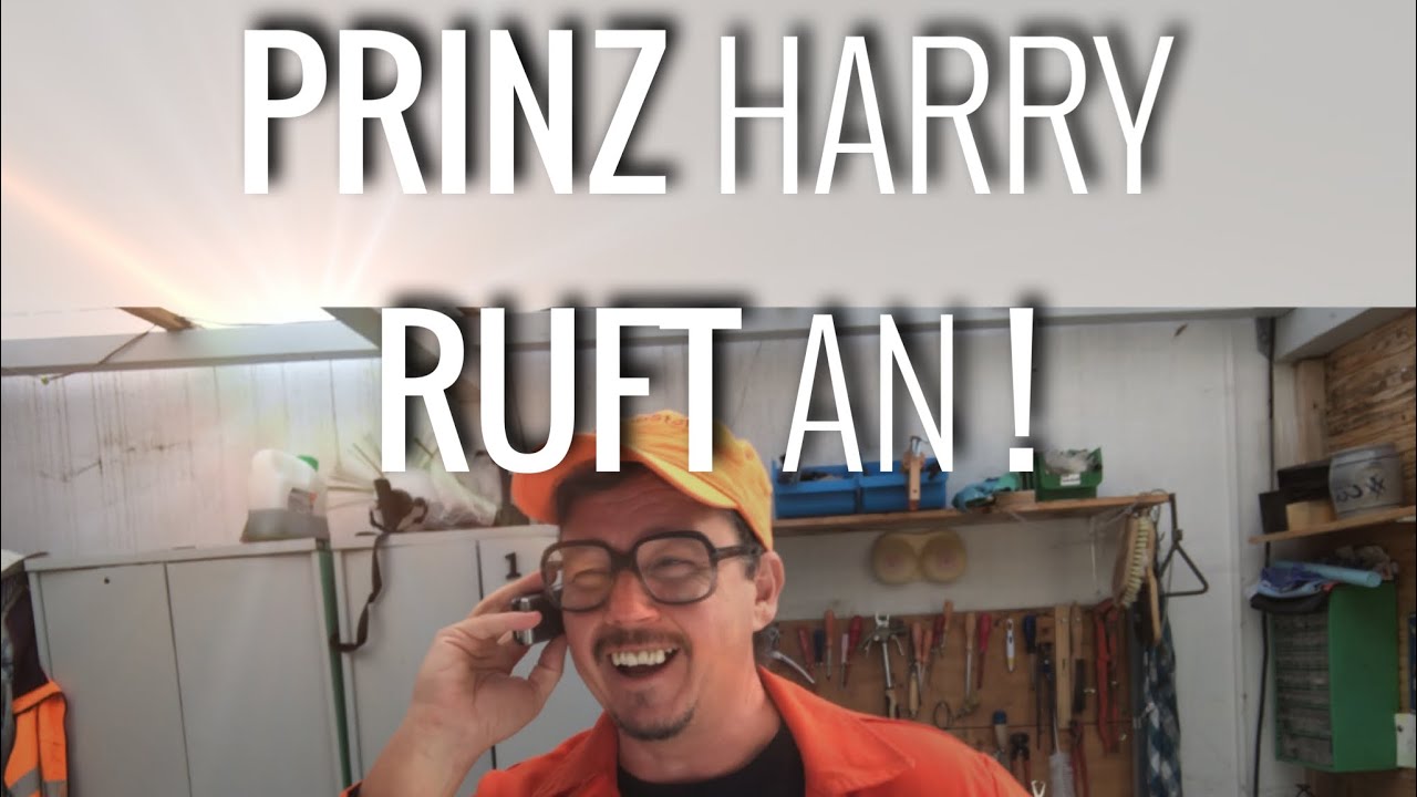 Wenn PRINZ HARRY bei Dir anruft und mit Dir Party machen will - Neighbors Lumpi Sepp Bumsinger