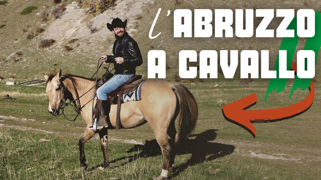 ABRUZZO A CAVALLO, UN VIAGGIO EPICO / CAPITOLO 4