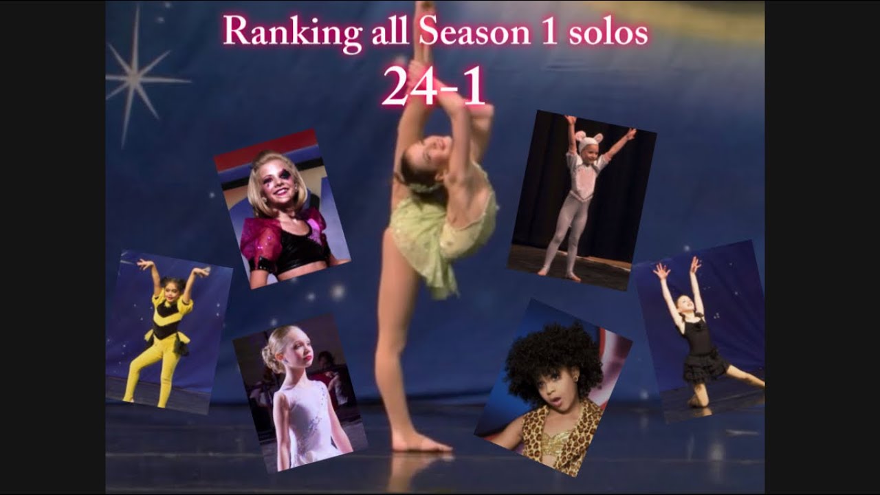 Ranking all season 1 solos - dance moms