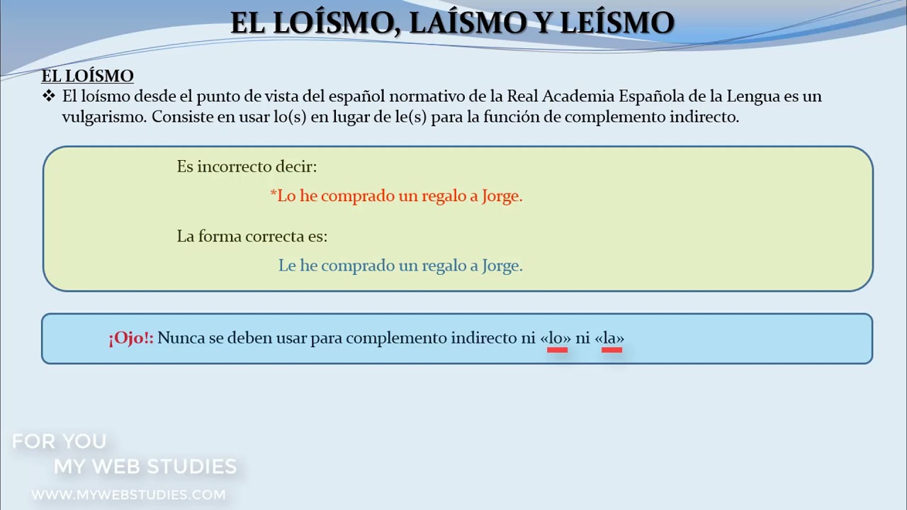 🎓 EL LOISMO, LAISMO Y LEISMO :    🥇 MAS CURSOS EN LA DESCRIPCION