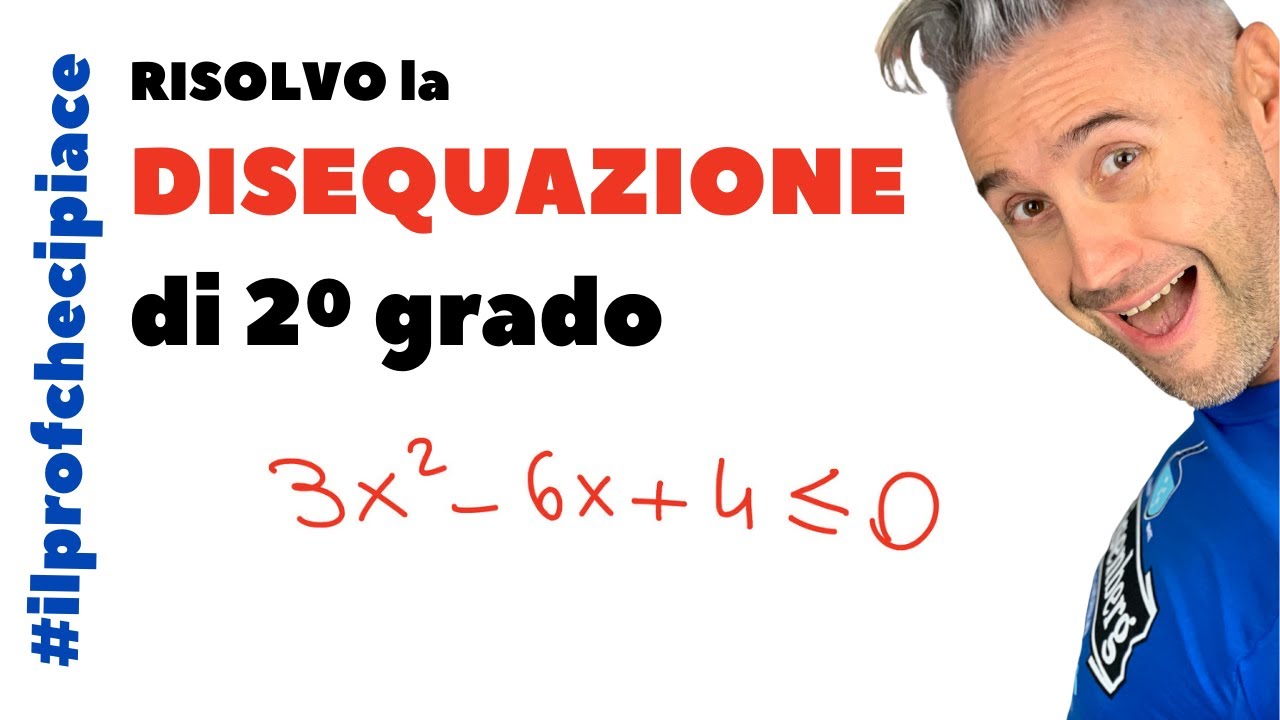 DISEQUAZIONI di secondo grado ESERCIZI prima parte | la matematica che ci piace