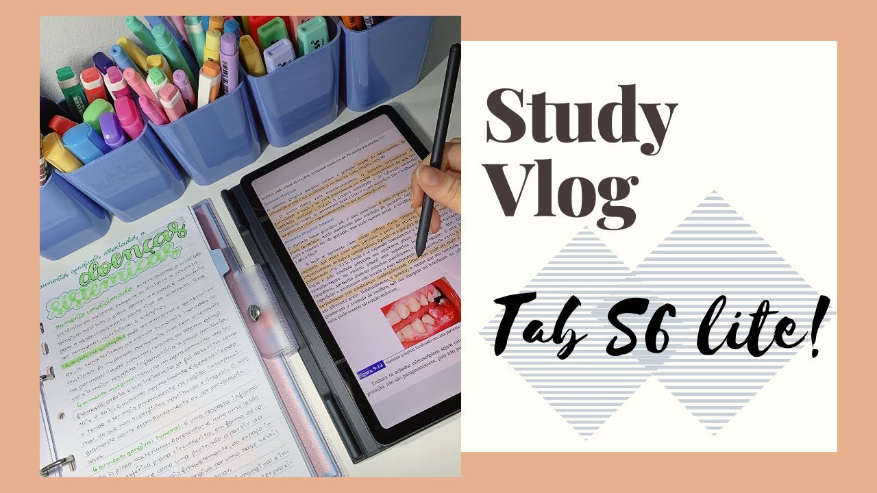 STUDYVLOG - Estudando com o Samsung Galaxy Tab S6 Lite!