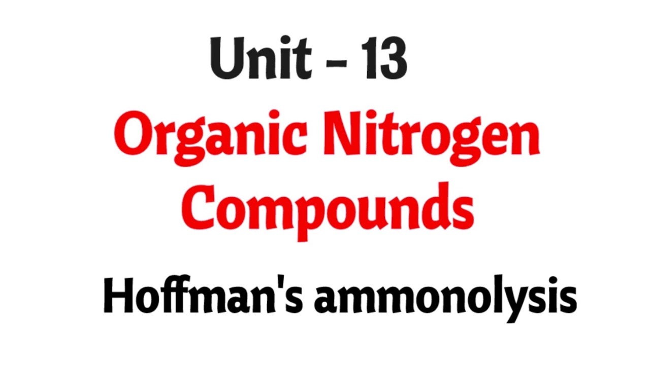 Hoffmann's ammonolysis | Organic nitrogen compounds | TN 12th chemistry | Unit 13 | in tamil