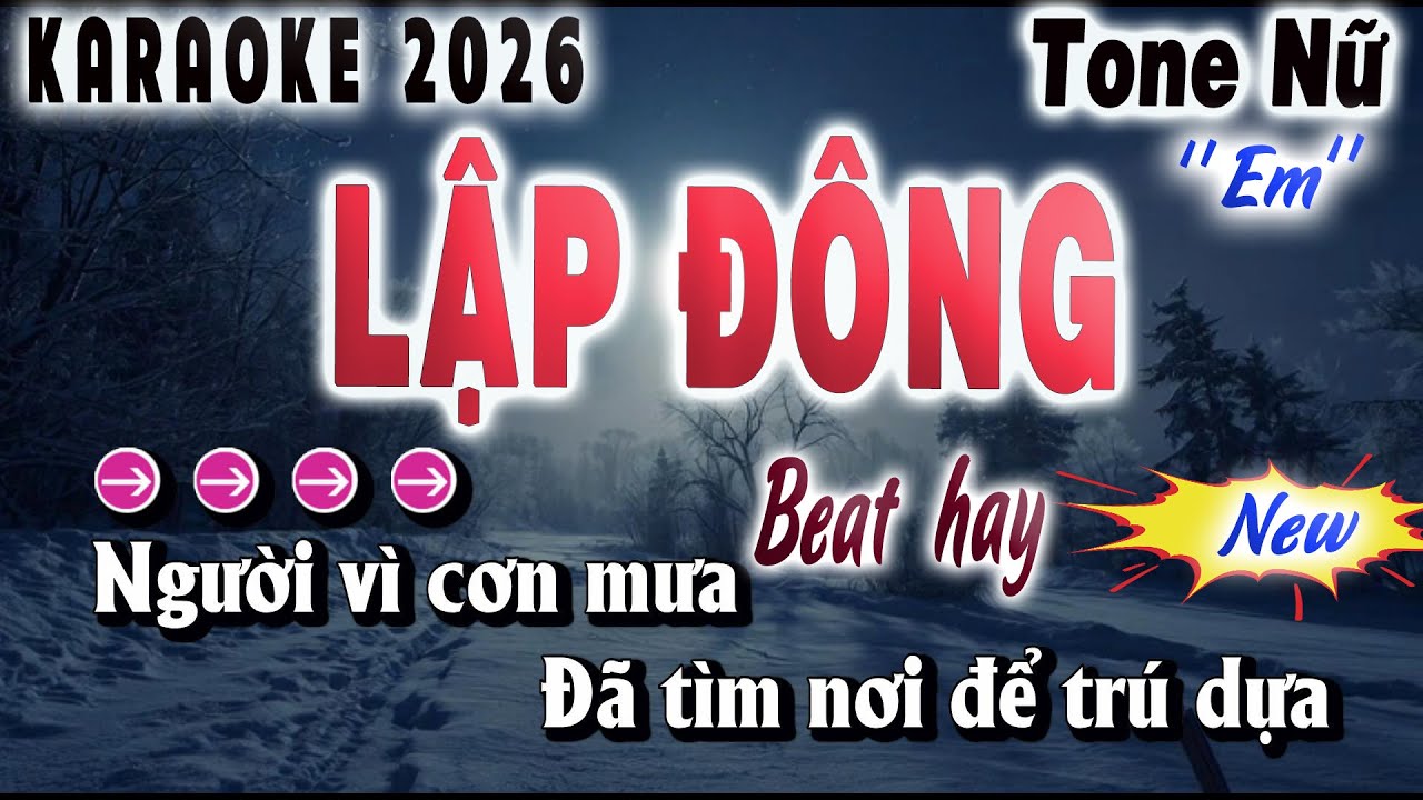 Lập Đông Karaoke Tone Nữ ( Oanh Tạ ) Beat Mới Song Nhien Karaoke