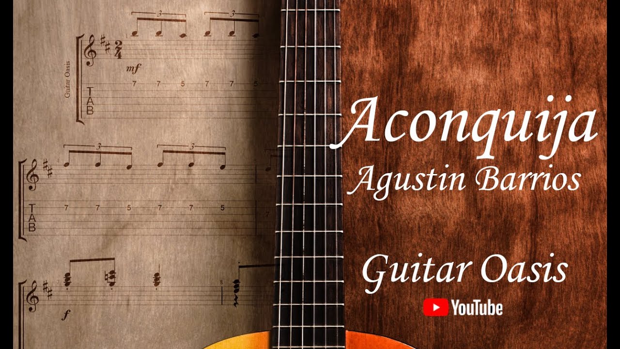 Aconquija - Agustin Barrios Mangore (Guitar Solo + Guitar Tab + Tutorial)
