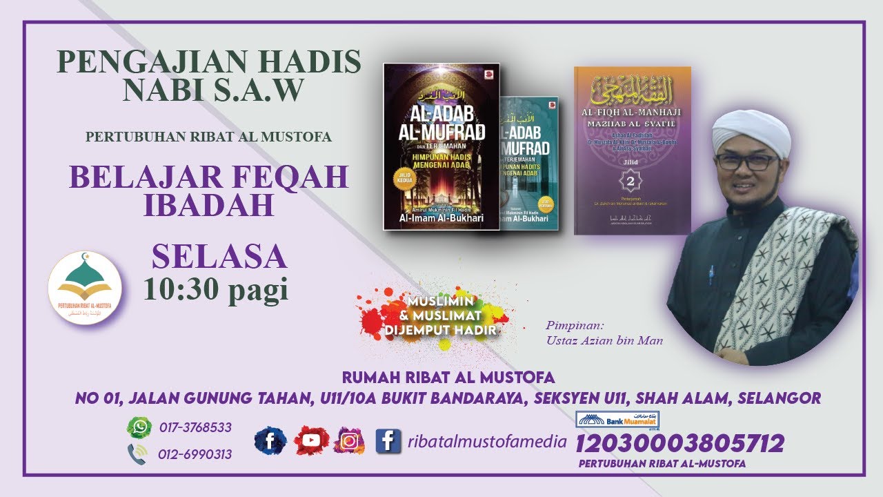 251125 Majlis Ta’lim Hadis Nabi S.A.W & Belajar Feqah Ibadah