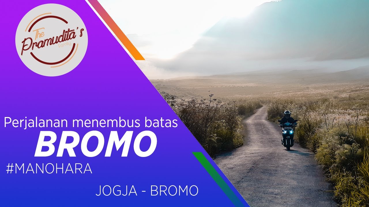 Touring JOGJA - BROMO | Perjalanan Menembus Batas. | 
