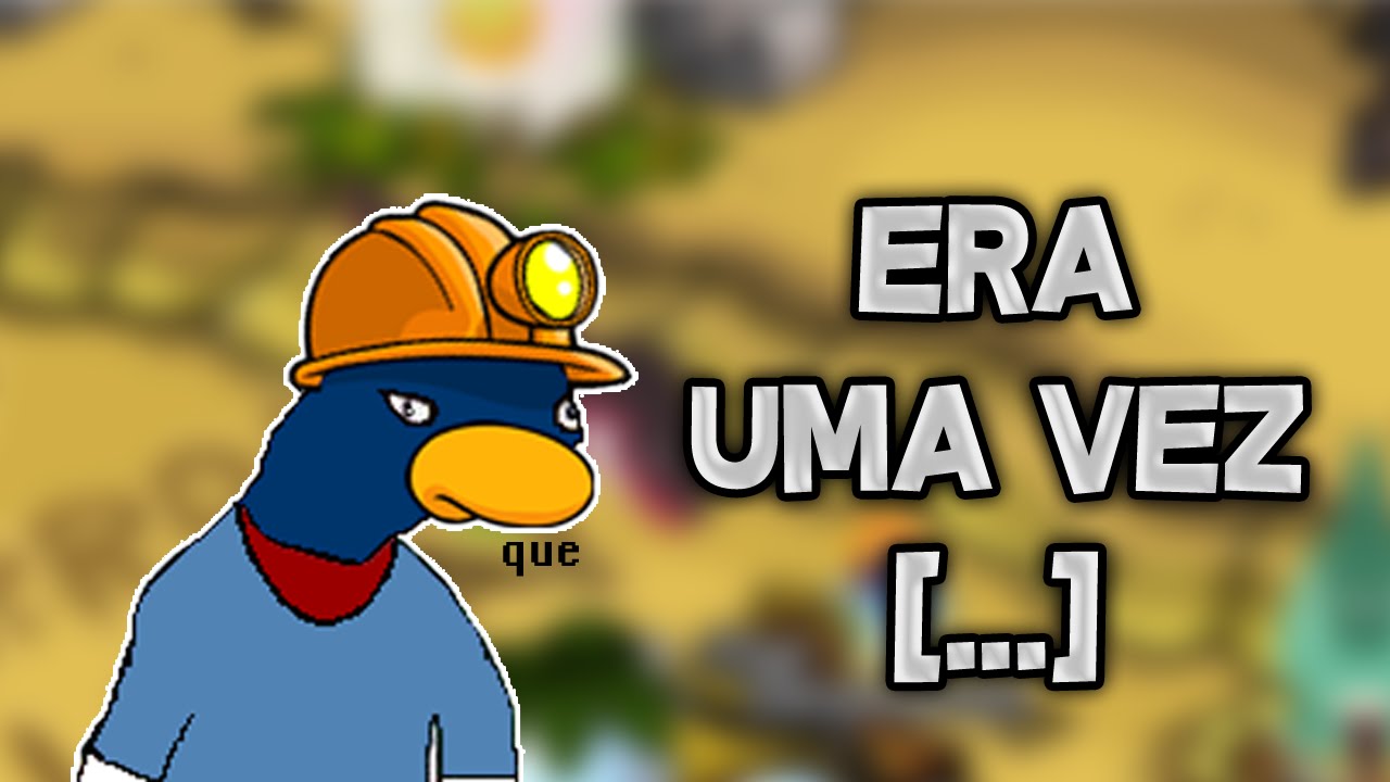 ERA UMA VEZ...
