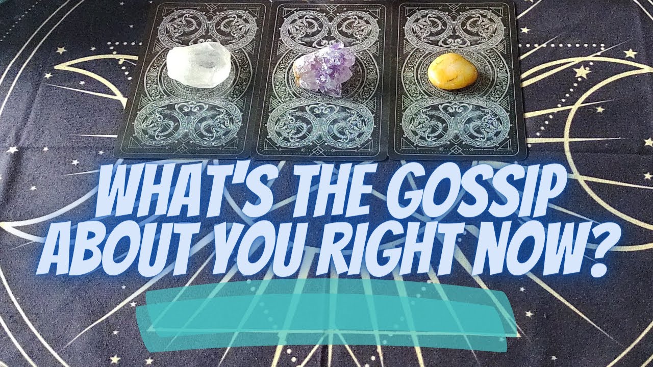 🗣️☎️🧿What's The Gossip About You Right Now?🗣️☎️🧿 | ✨⚡🔮Psychic Pick-A-Card Tarot Reading✨⚡🔮