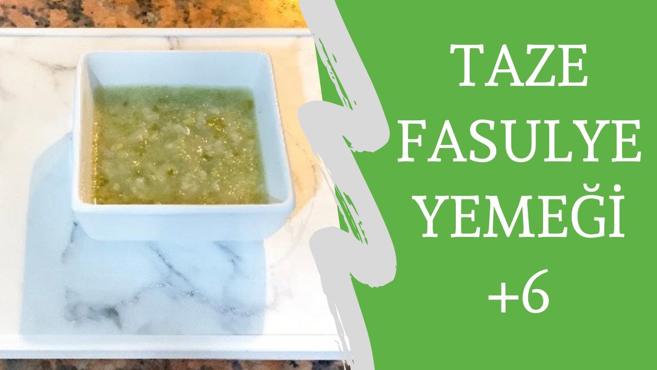 BEBEKLERE TAZE FASULYE YEMEĞİ | EK GIDA TARİFLERİ