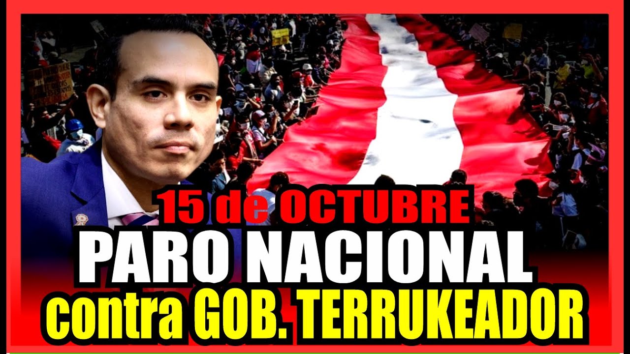 PARO NACIONAL! QUE SE VAYAN TODOS LOS CORRUPTOS Y MAFIOSOS DEL CONGRESO Y EJECUTIVO