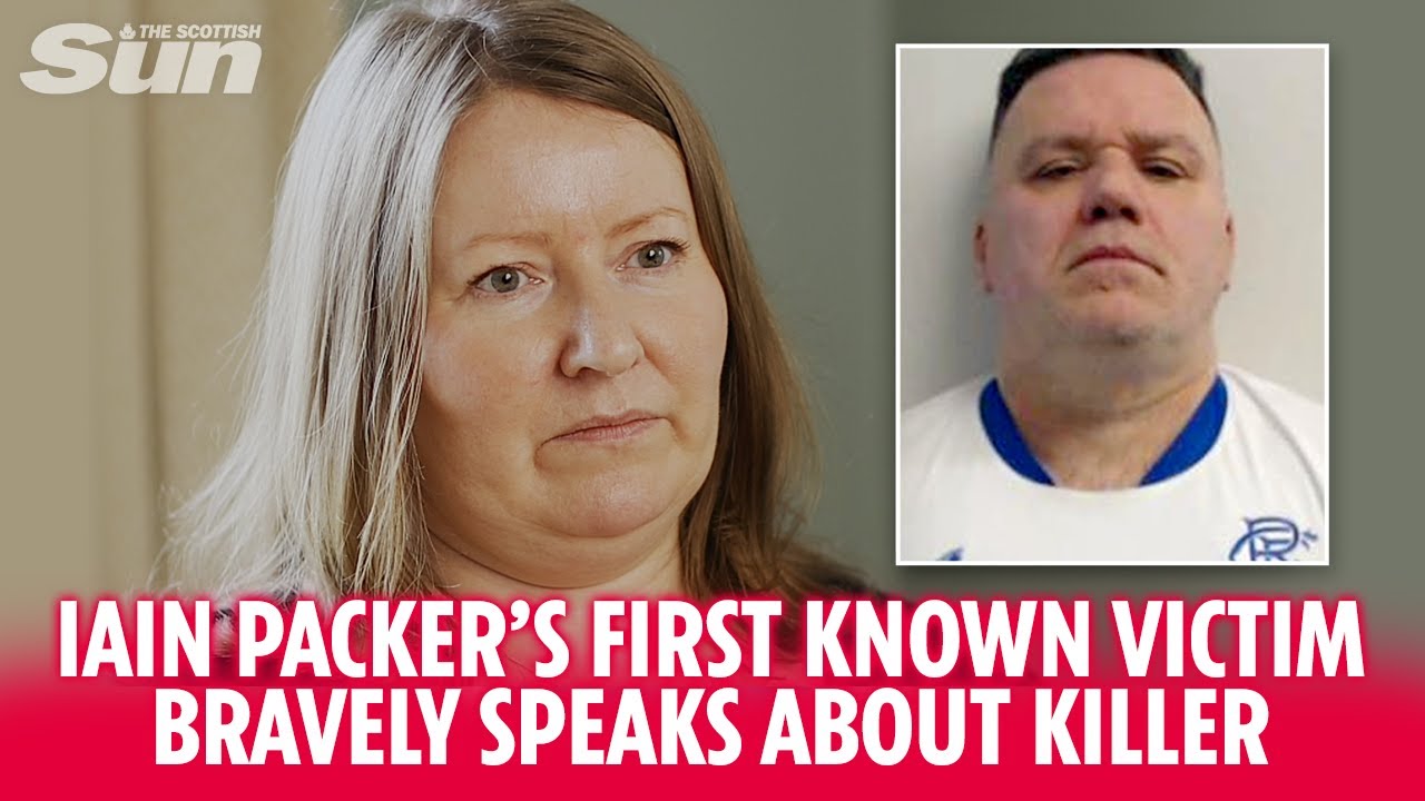 Iain Packer’s first known victim bravely tells how killer had sickening “obsession” with her