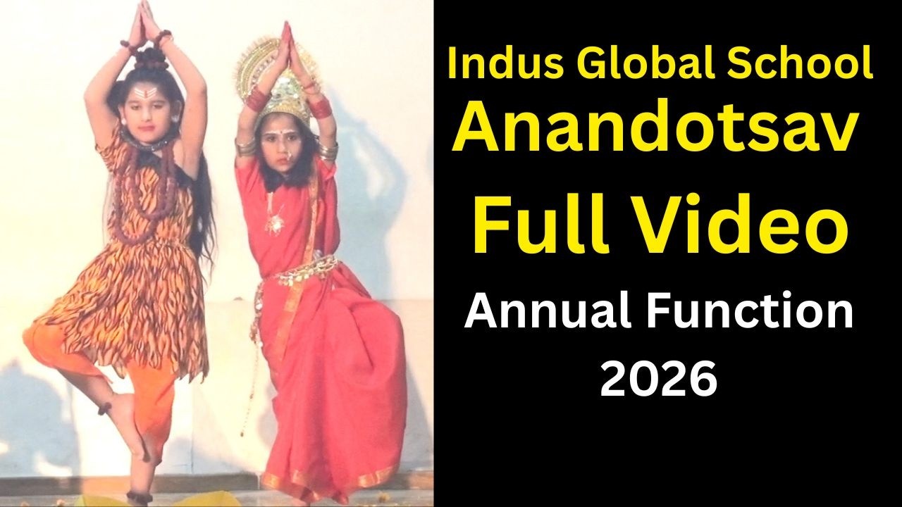 Indus Global School | Mandi | Anandotsav 2026 | FULL VIDEO | Annual Function Pre-Primary & Class 1,2