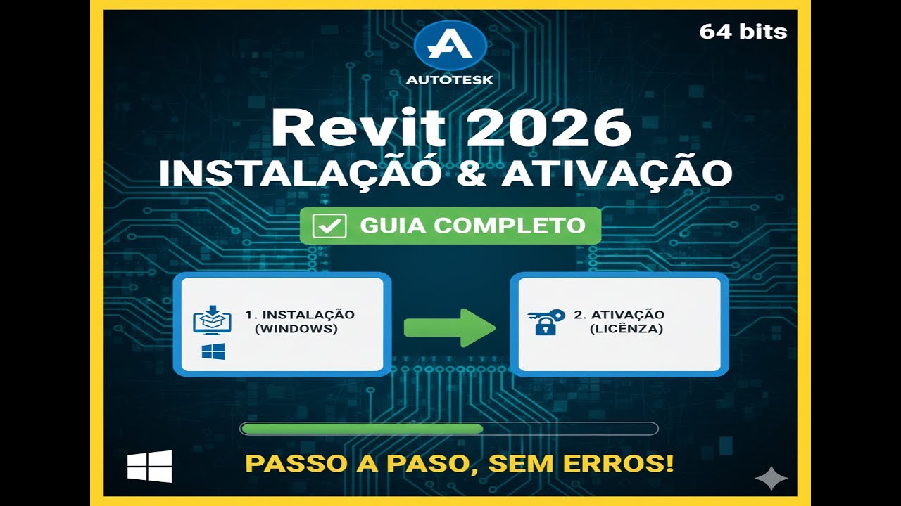 Revit 2026: Guia COMPLETO de Instalação e Ativação no Windows