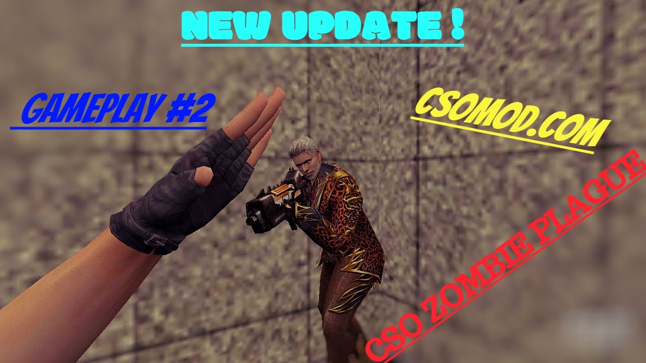 Counter Strike 1.6 Zombie Cso : [ZOMBIES]+[CSO MOD] [#1] CSOMOD.COM [since 2012] GamePlay #2
