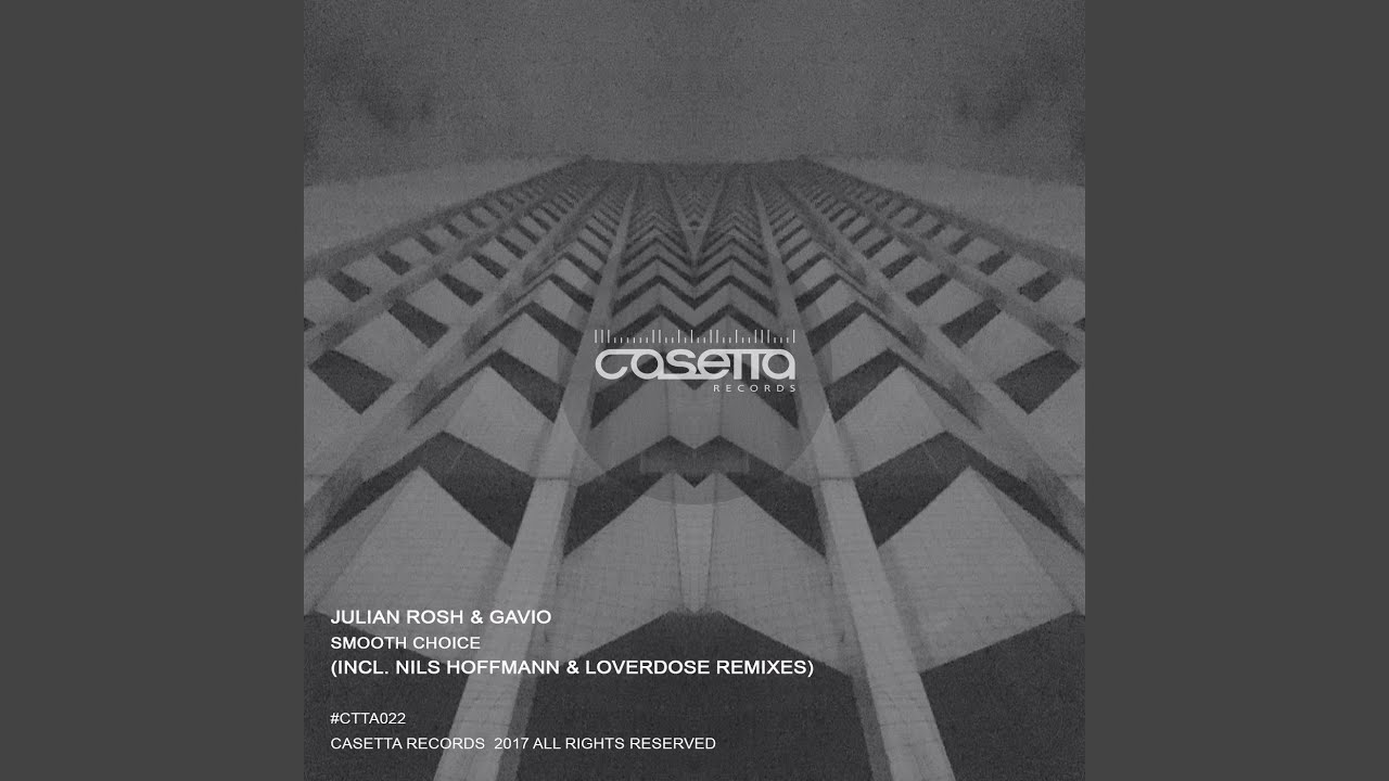 Smooth Choice (Original Mix)