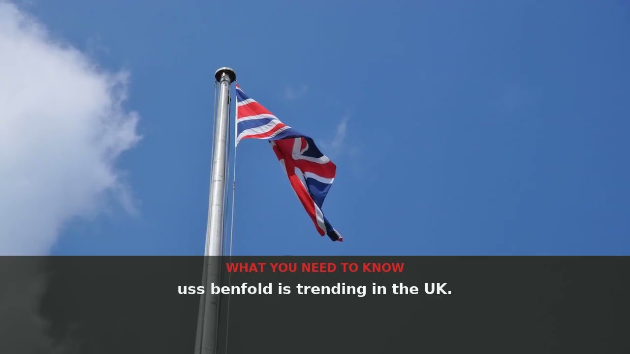 uss benfold - UK Trending (August 2026) | NewsDrop UK