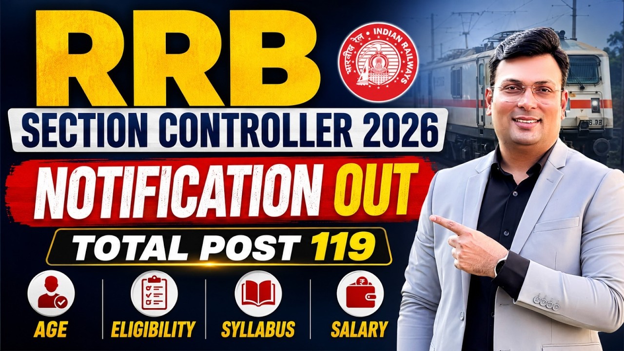 RRB Section Controller 2026 Notification Out | Eligibility, Salary, Syllabus | by Aditya Patel Sir