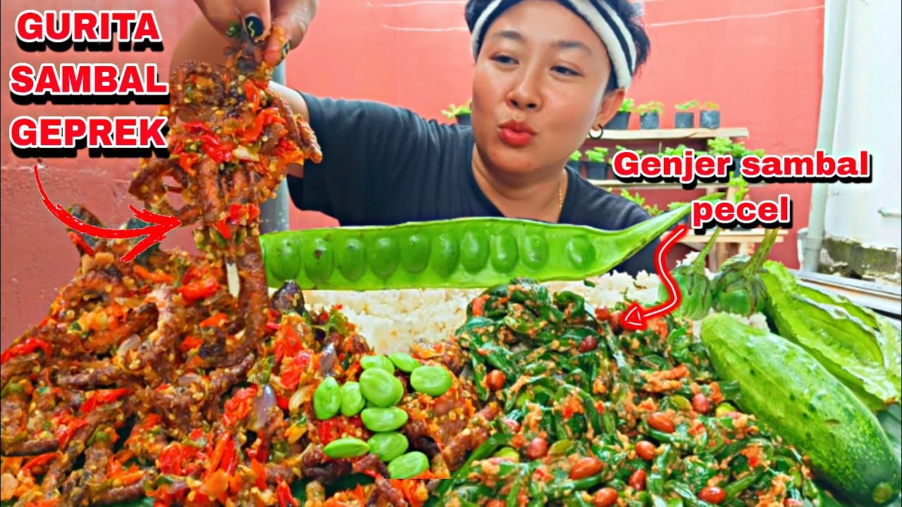 GURITA SAMBAL GEPREK + GENJER SAMBAL PECEL , PEDAS MAMPUS 🥵