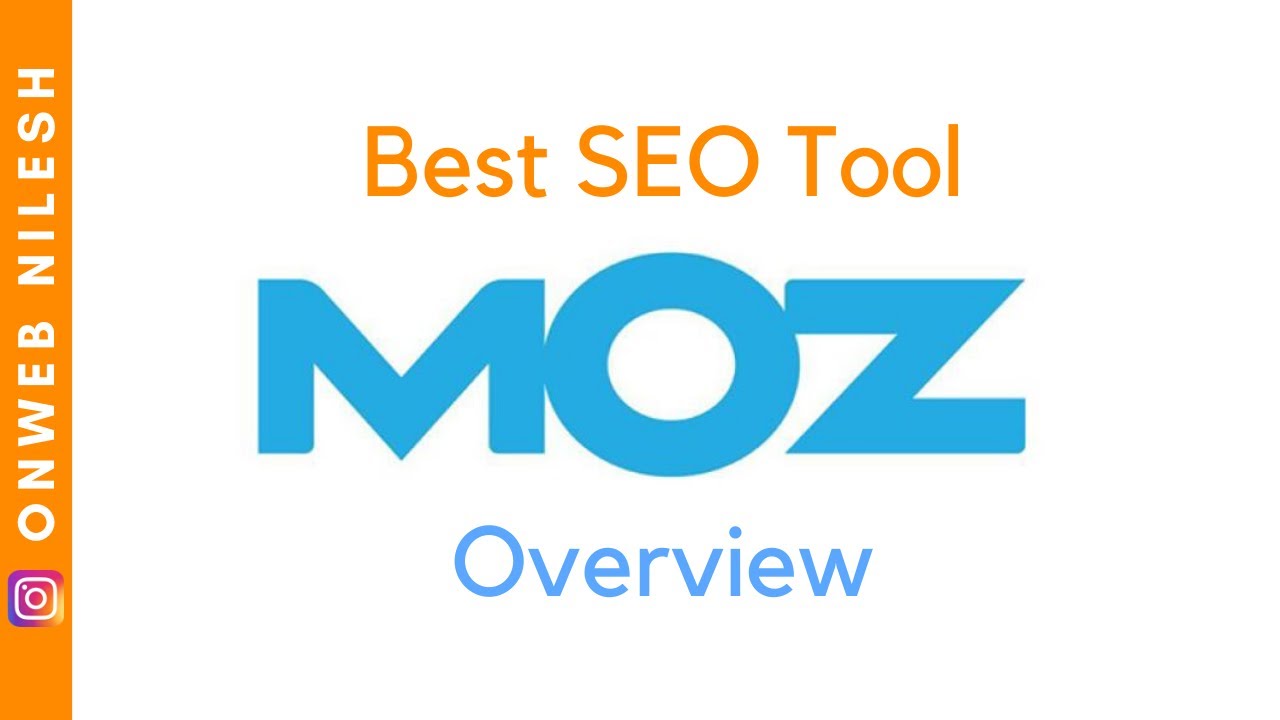 Moz Pro Tools Overview - All About Moz Pro Tool Review (2020) - SEO Tools