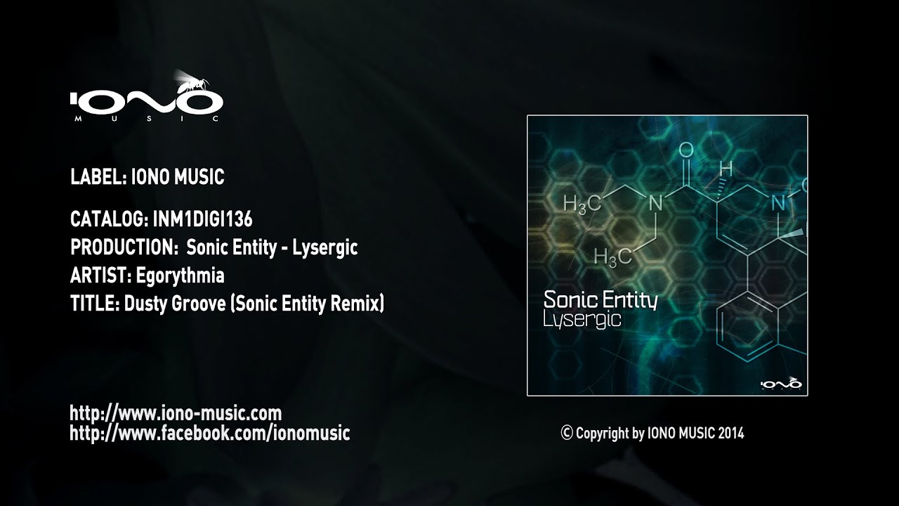 Egorythmia - Dusty Groove (Sonic Entity Remix)