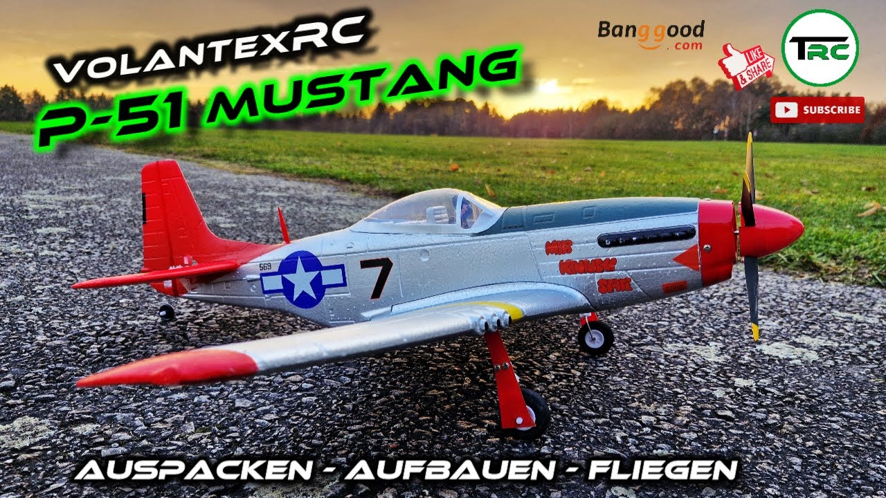P-51 Mustang von VolantexRC / Banggood - Auspacken | Aufbauen | Erstflug - Review | Maiden Flight