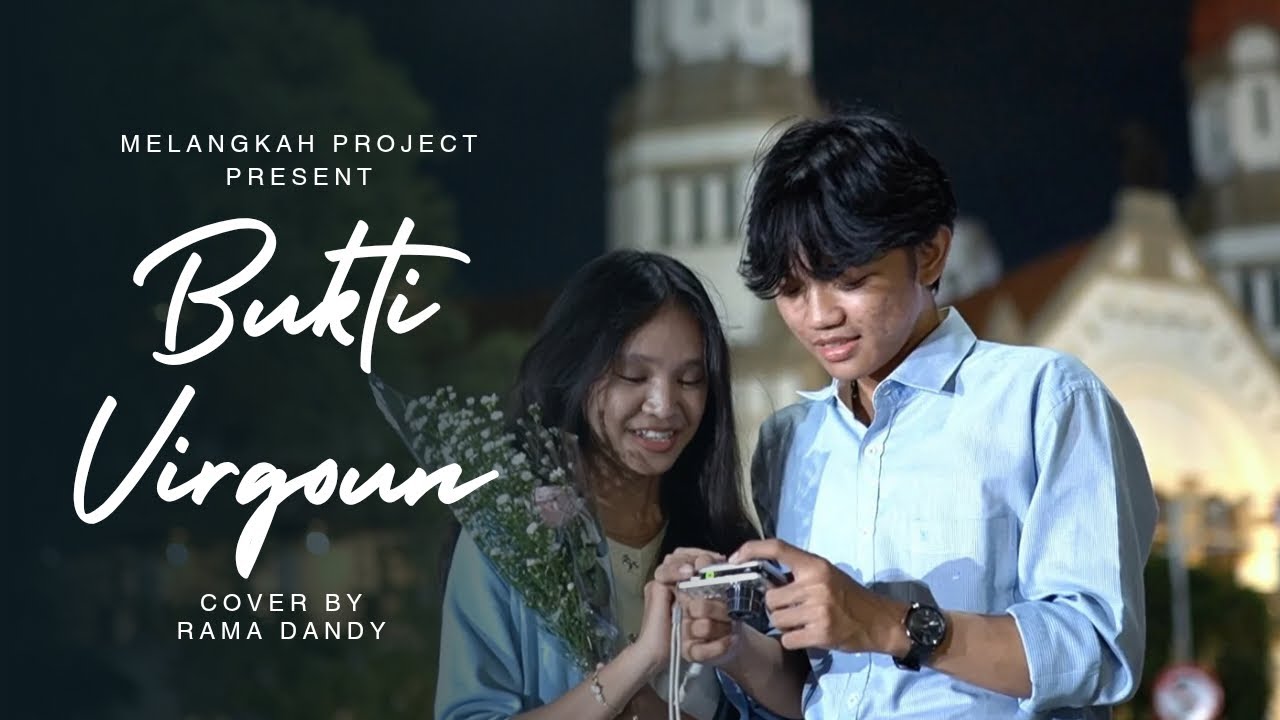 Bukti - Virgoun | Cover by Rama Dandy