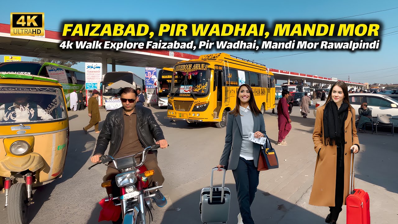 🇵🇰 Rawalpindi Pakistan, Walking tour in Faizabad & pirwadhai Bus Station 2025