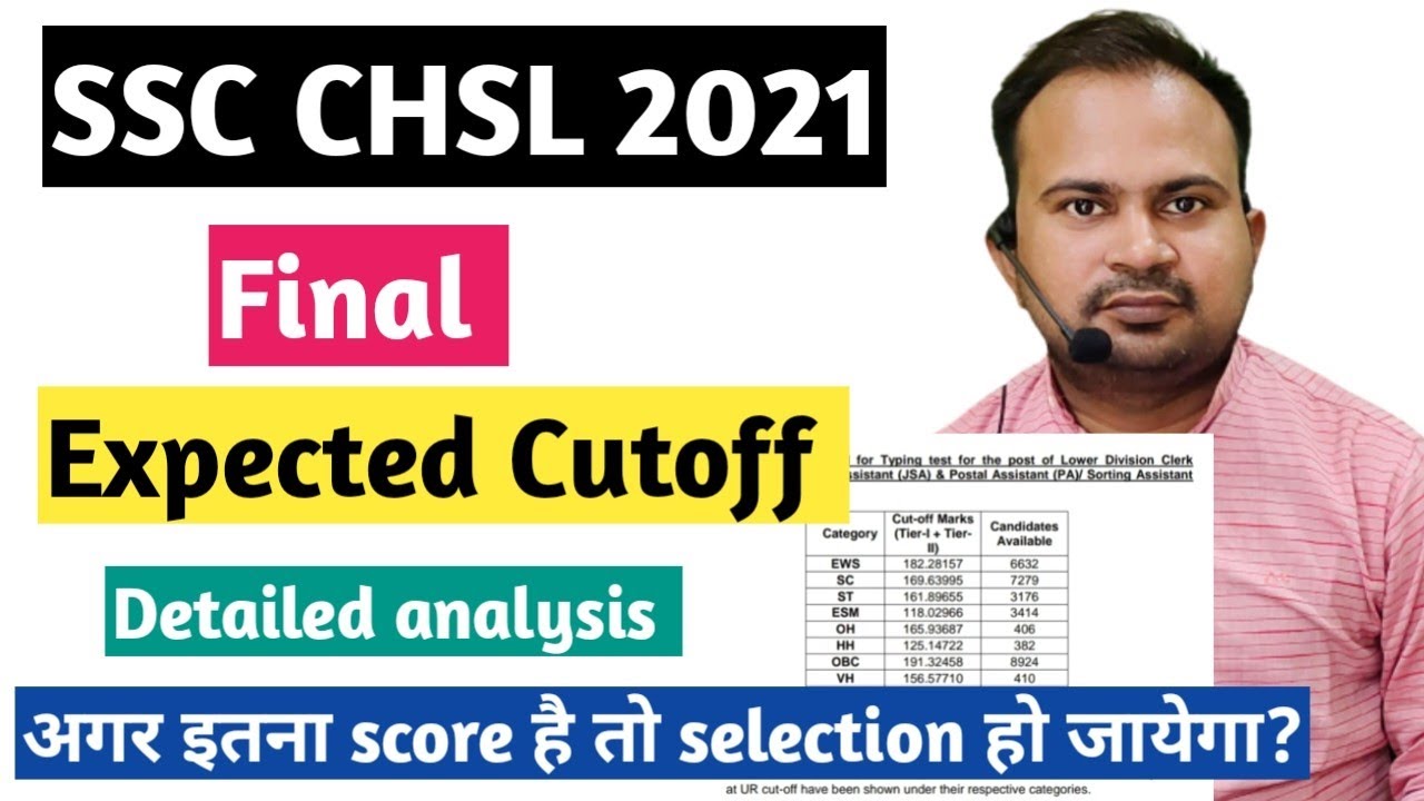 SSC CHSL 2021 | final expected cutoff detailed analysis | safe score for final selection
